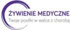 Żywienie medyczne twoje posiłki w walce z chorobą